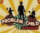Problem Child - Good Spanking